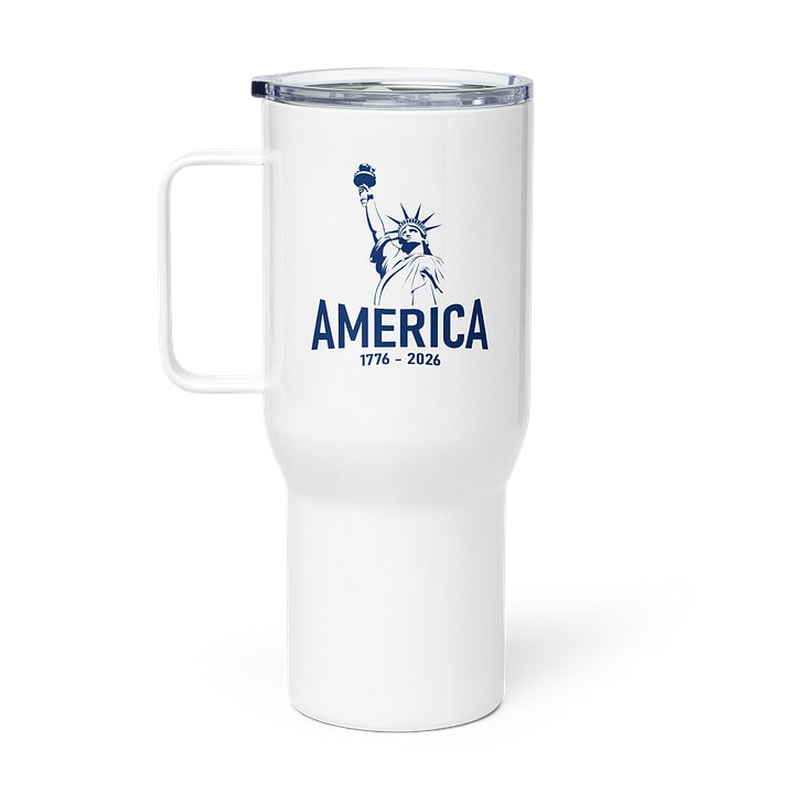 Spirit of Liberty 1776 - 2026 Travel Mug product image (1)