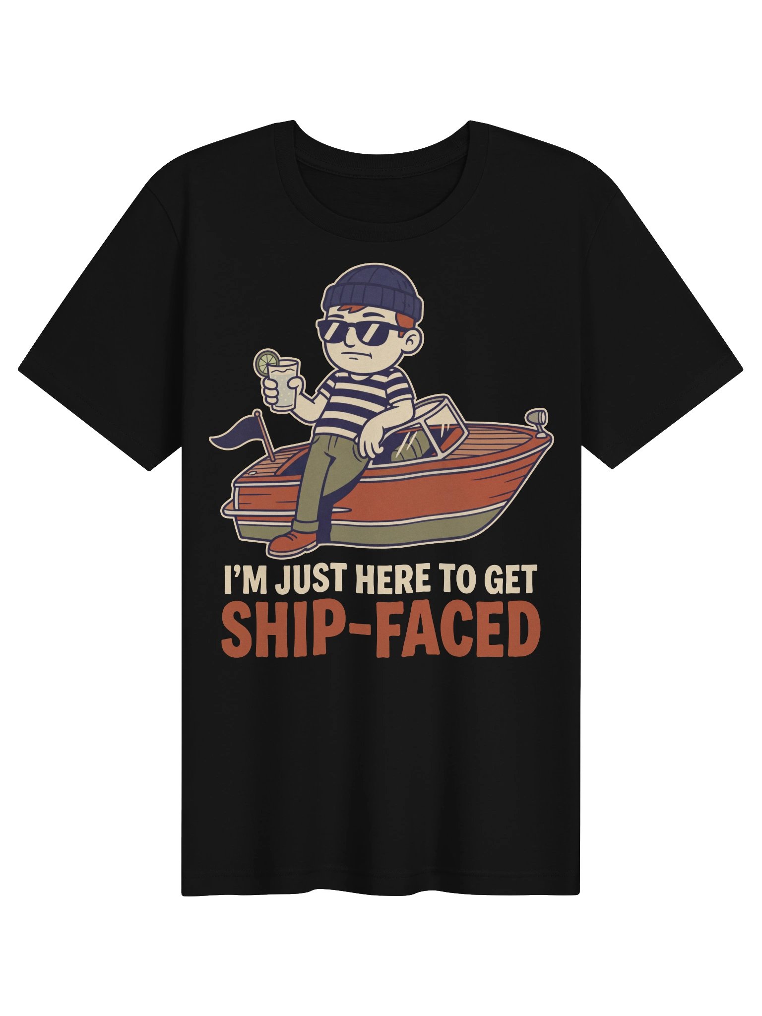 I'm Just Here To Get Ship Faced T-Shirt product image (15)
