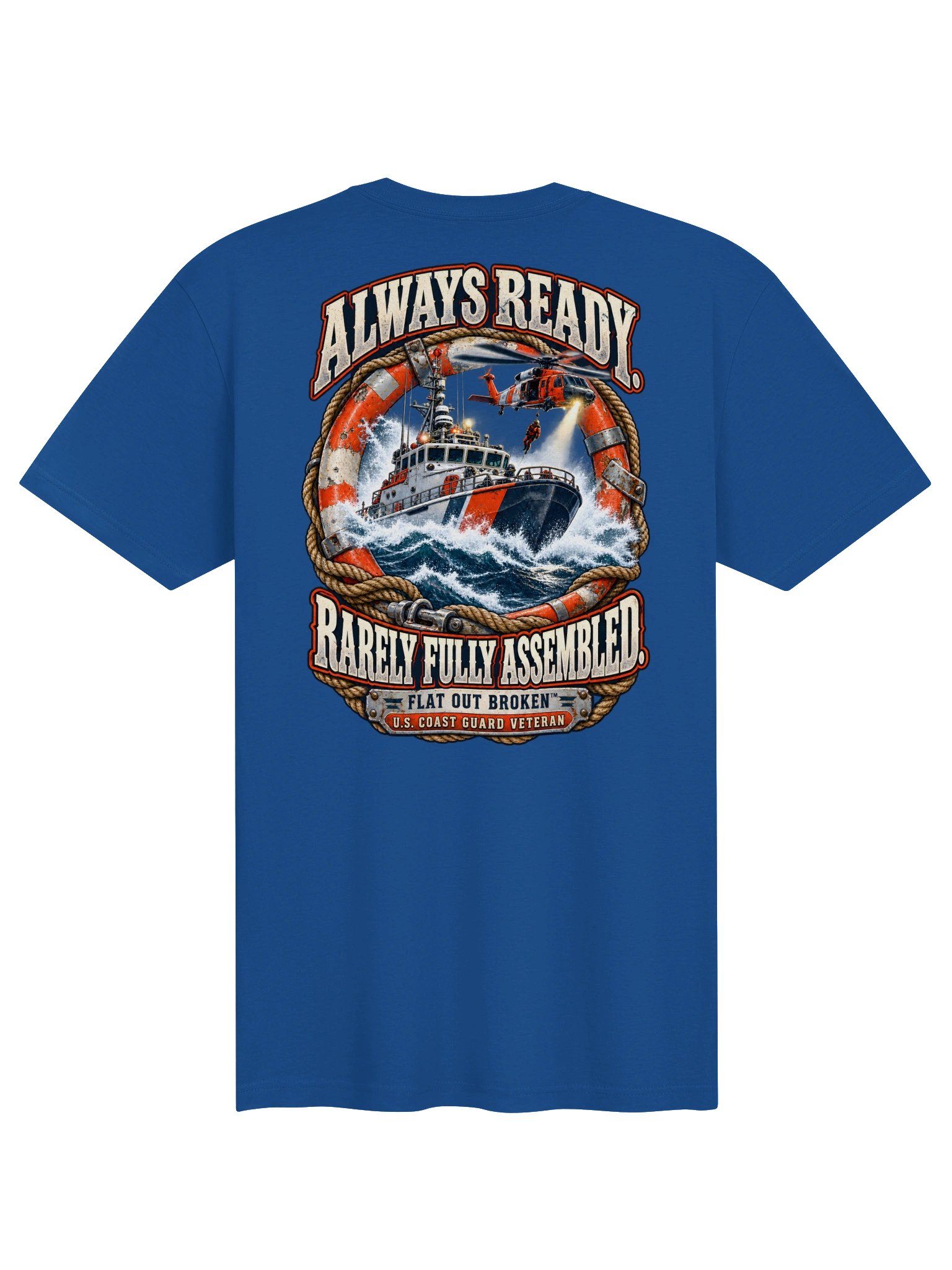 Coast Guard Veteran Shirt — Always Ready, Rarely Fully Assembled | Flat Out Broken™ product image (3)