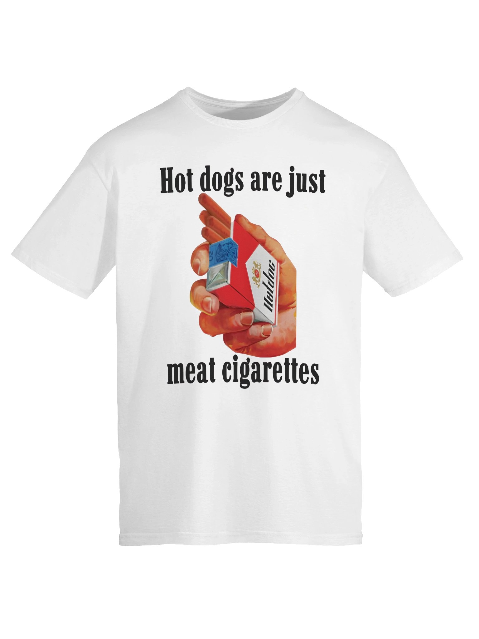 Hot Dogs Are Just Meat Cigarettes Shirt product image (1)