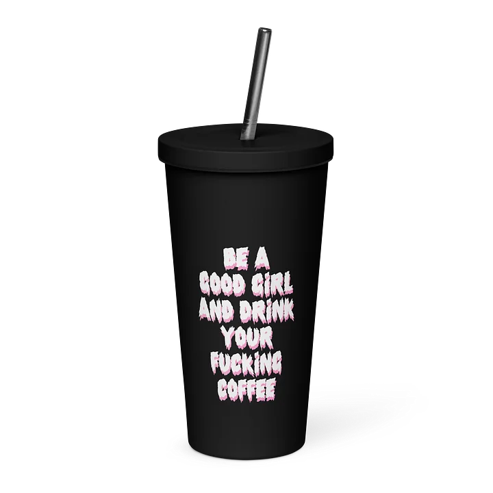 Drink Your Coffee Tumbler product image (1)