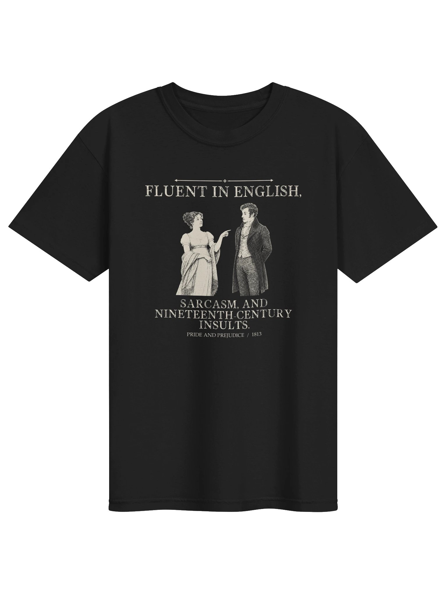 Fluent In Insults -- Pride and Prejudice Tee (Dark) product image (1)