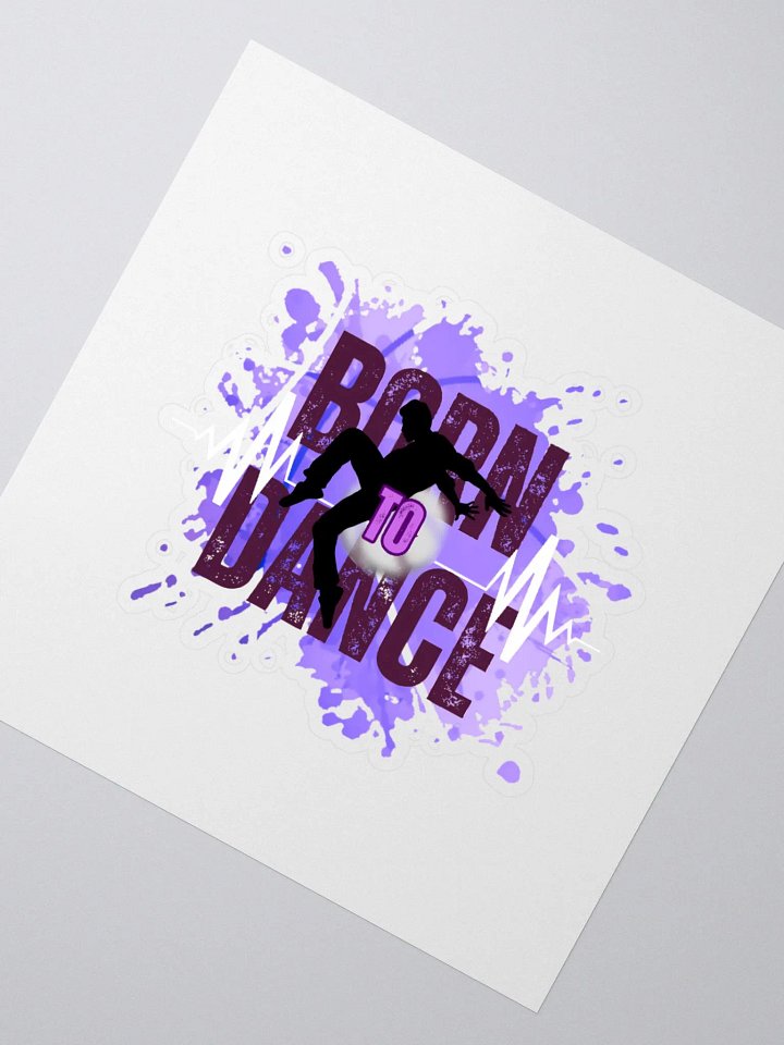 Born to Dance His Silhouette - Kiss Cut Stickers product image (2)