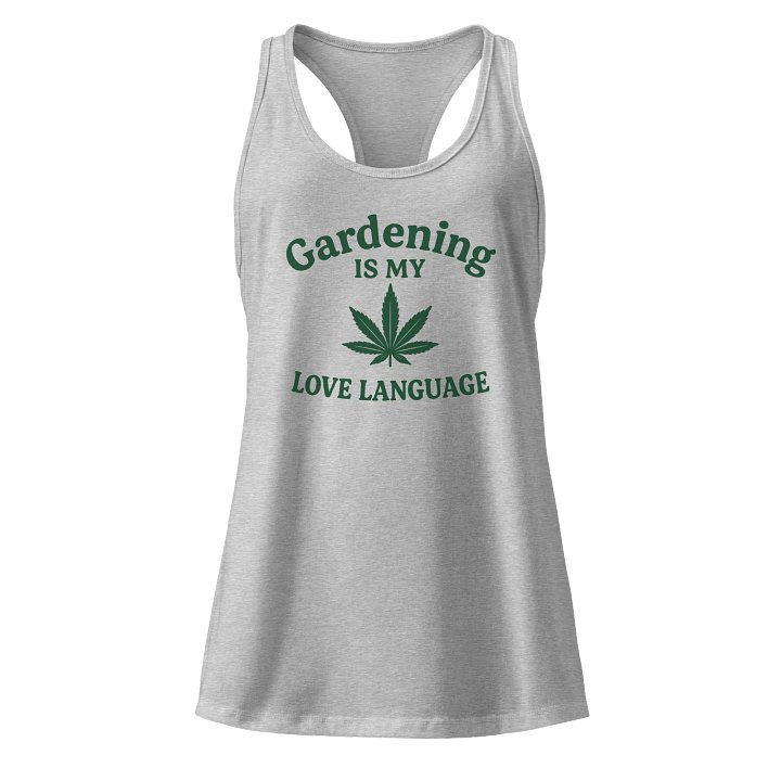 Gardening is My Love Language Tank Top product image (1)