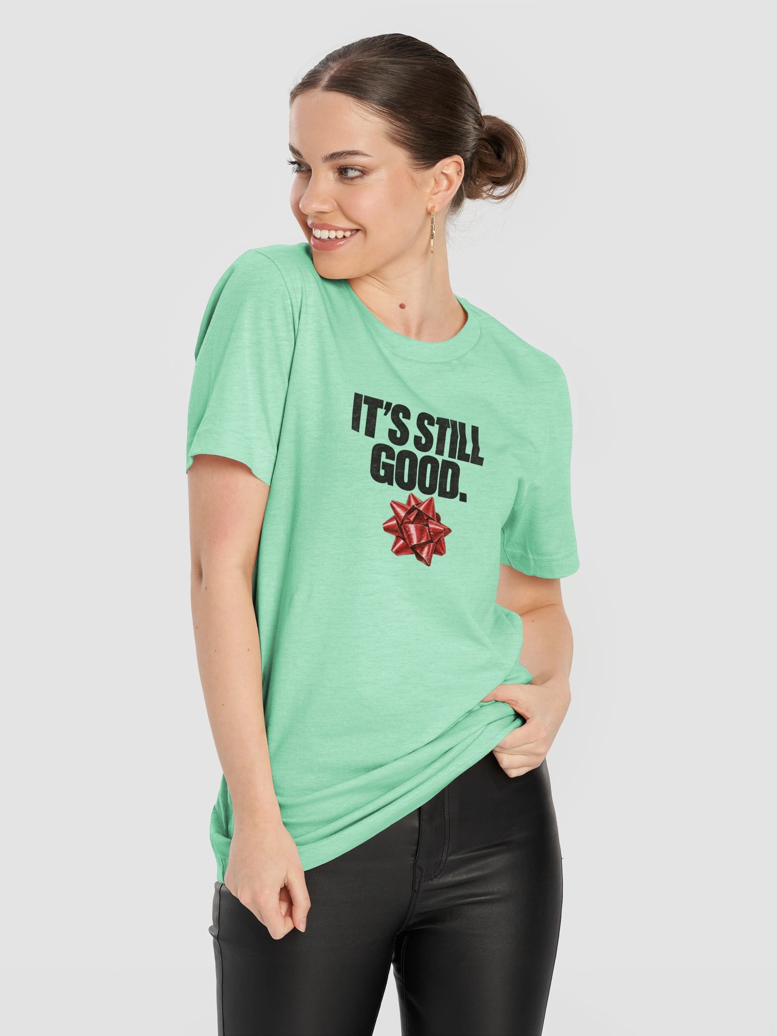 It’s Still Good. | Christmas Bow Unisex T-Shirt product image (44)