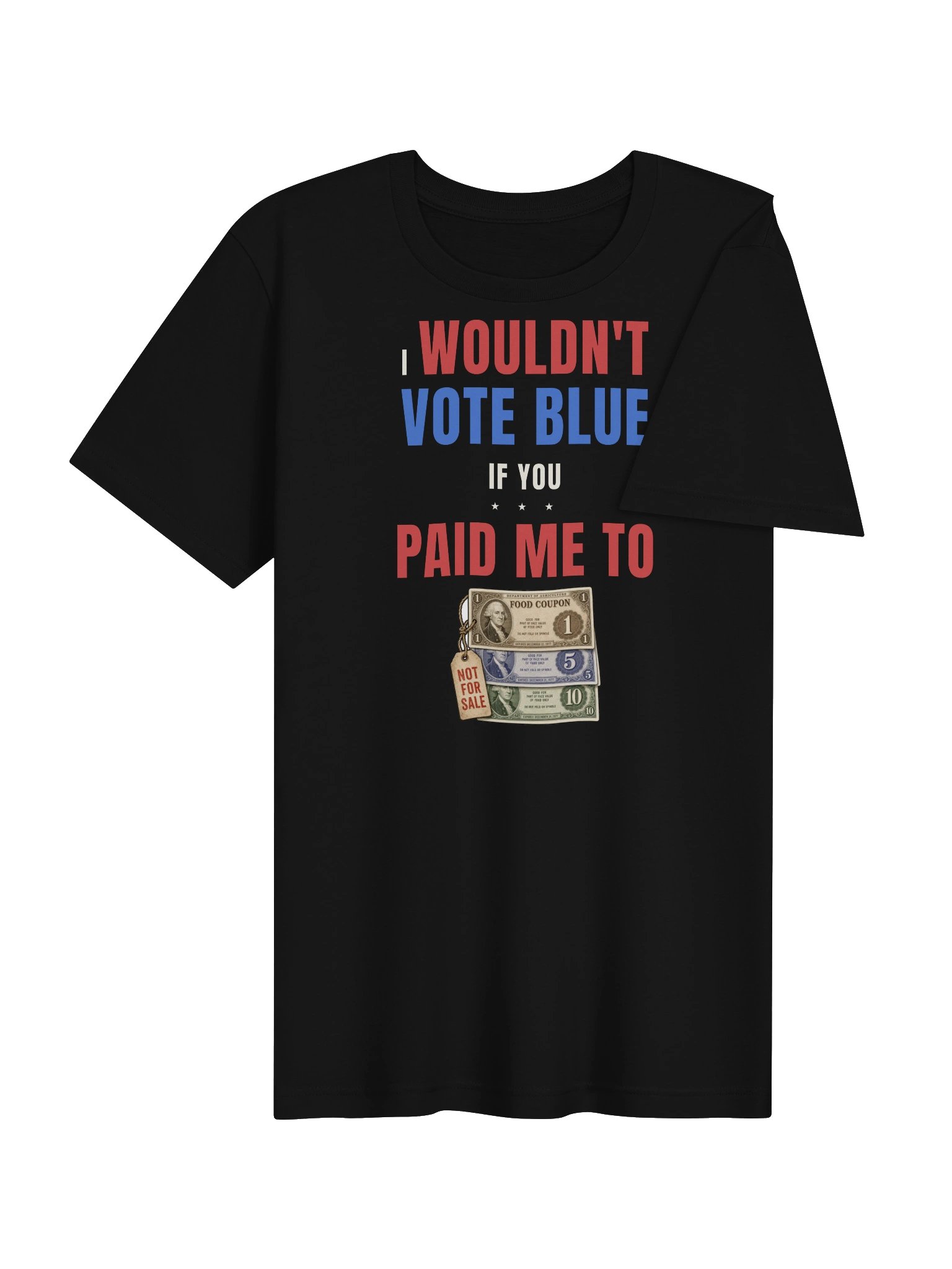 The Paid Me To Tee (Food Coupons) product image (4)