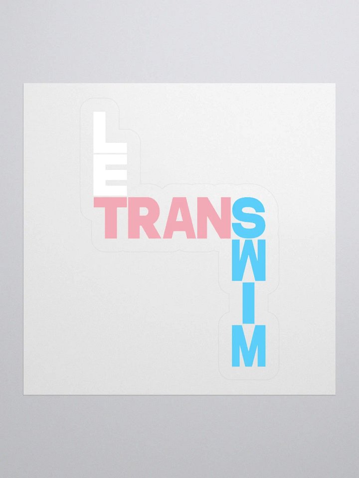 Let Trans Swim - Stickers product image (1)