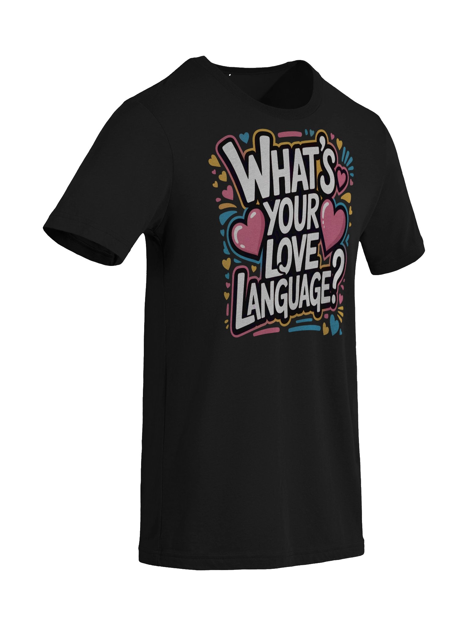 Whats Your Love Language Tshirt product image (41)