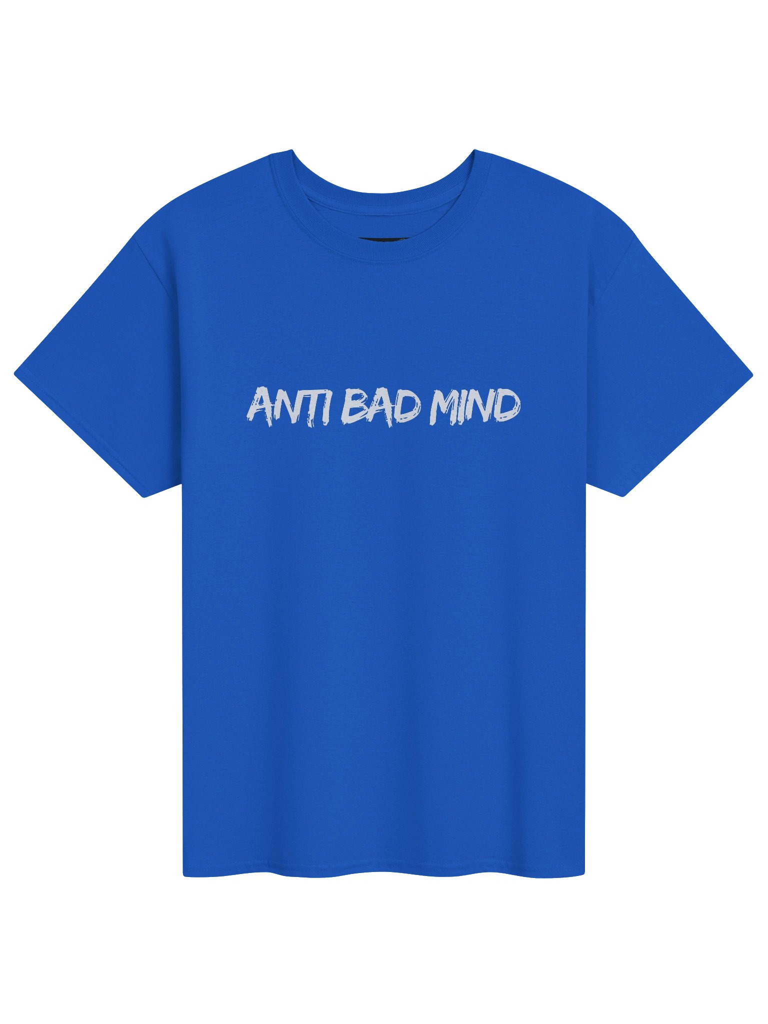 Anti Bad Mind T-Shirt product image (1)