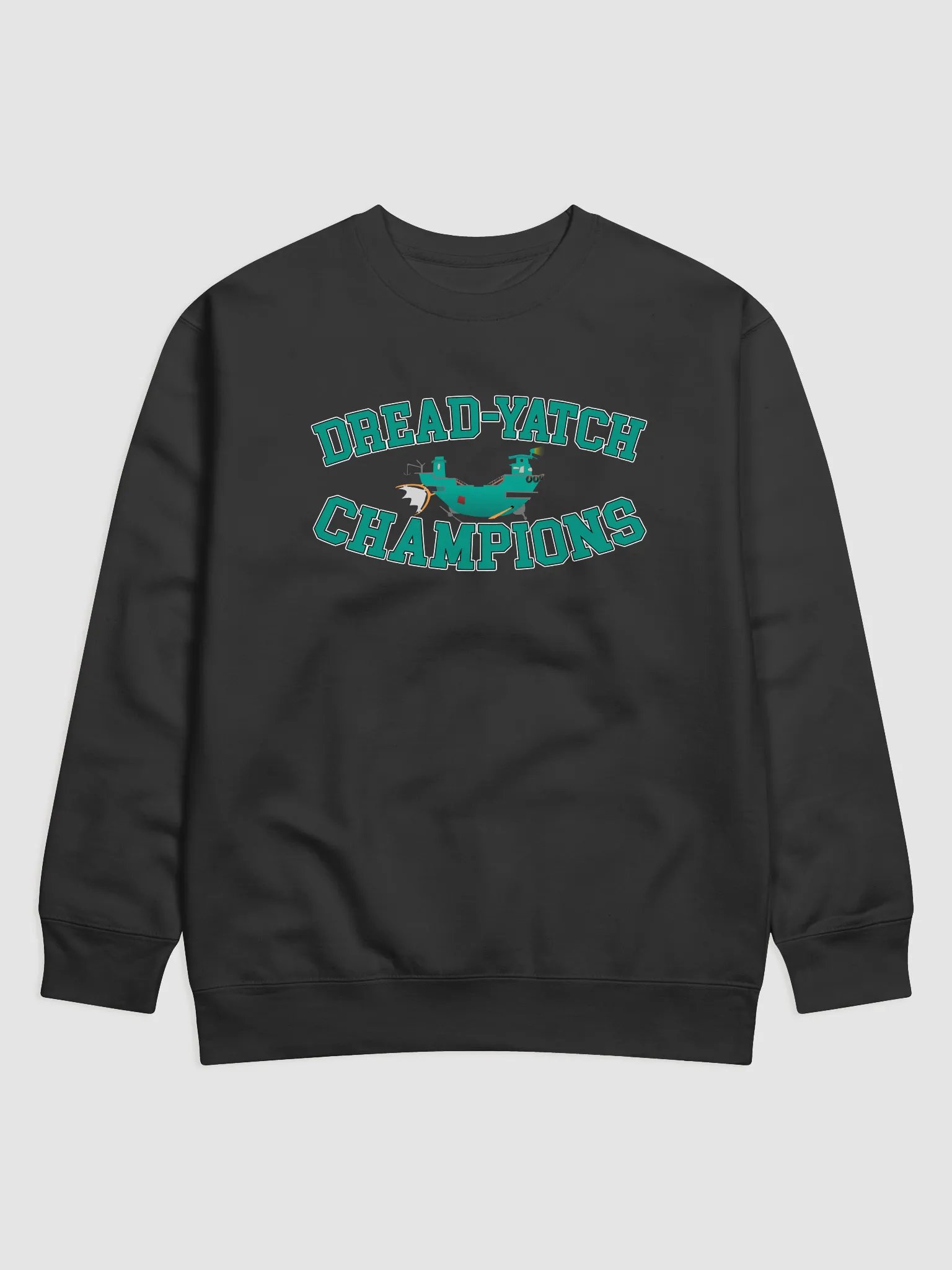 Dread-Yatch Champions Sweatshirt product image (1)