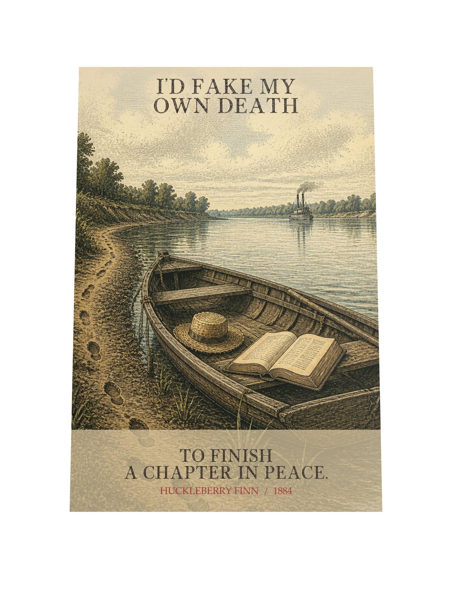 D Fake Own Death Finish Chapter Peace -- Adventures of Huckleberry Finn Art Print product image (9)