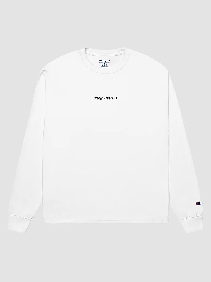 Stay High Champion Long Sleeve Shirt product image (1)