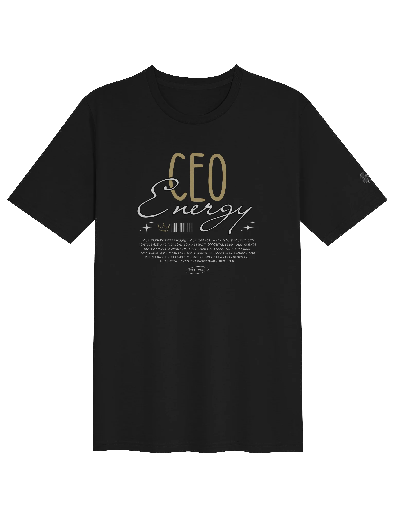 CEO Energy Crowned T-Shirt product image (1)