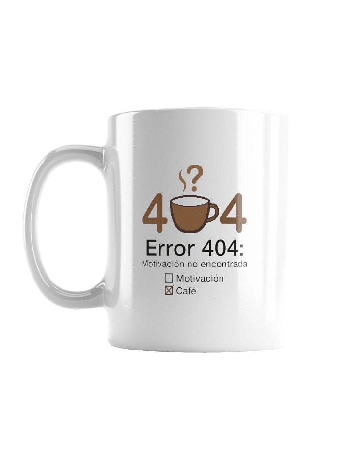 Taza "Error 404: Motivación no encontrada" | Humor de Oficina y Café product image (2)