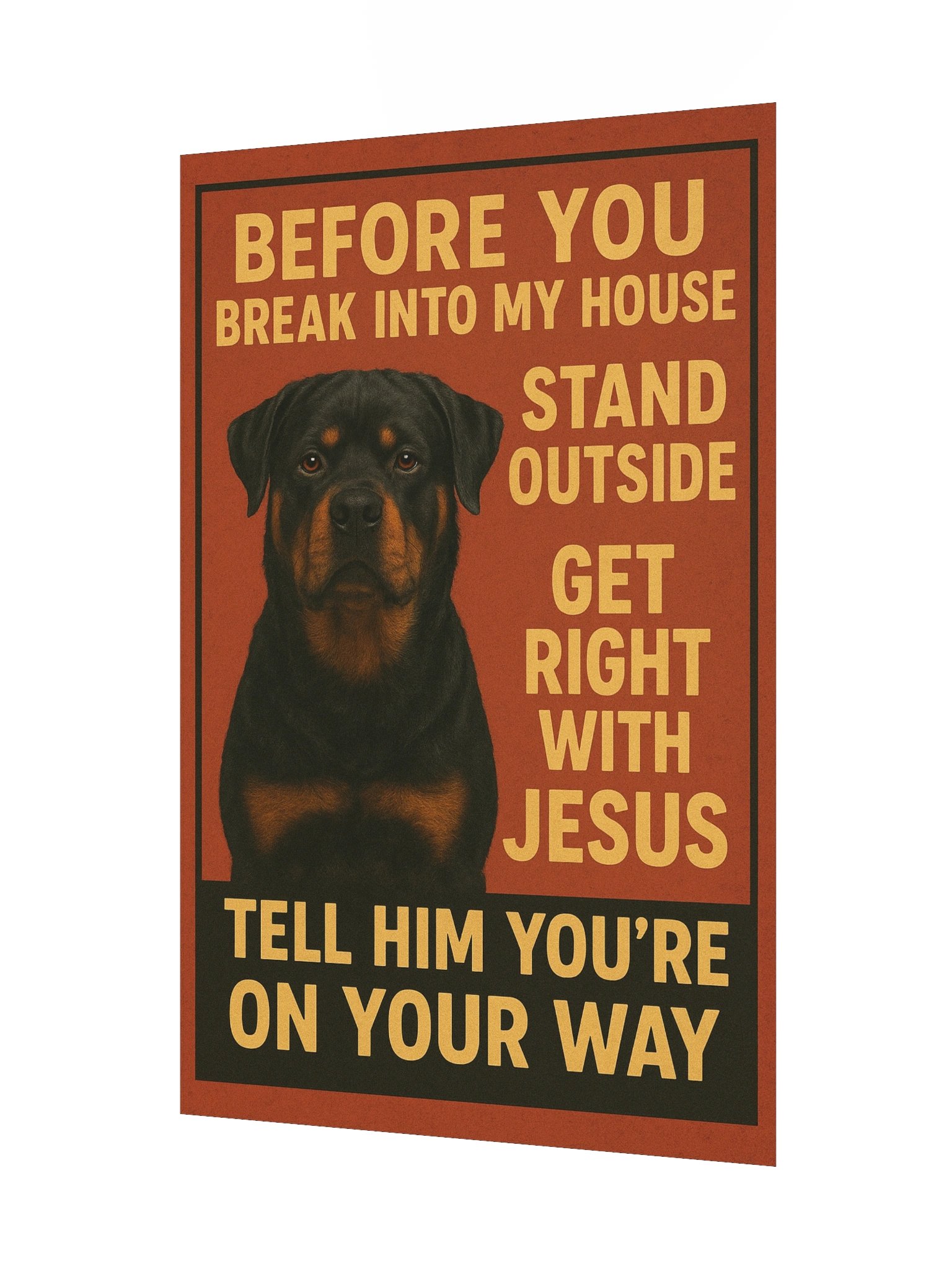 Rottweiler Get Right With Jesus - Poster product image (9)