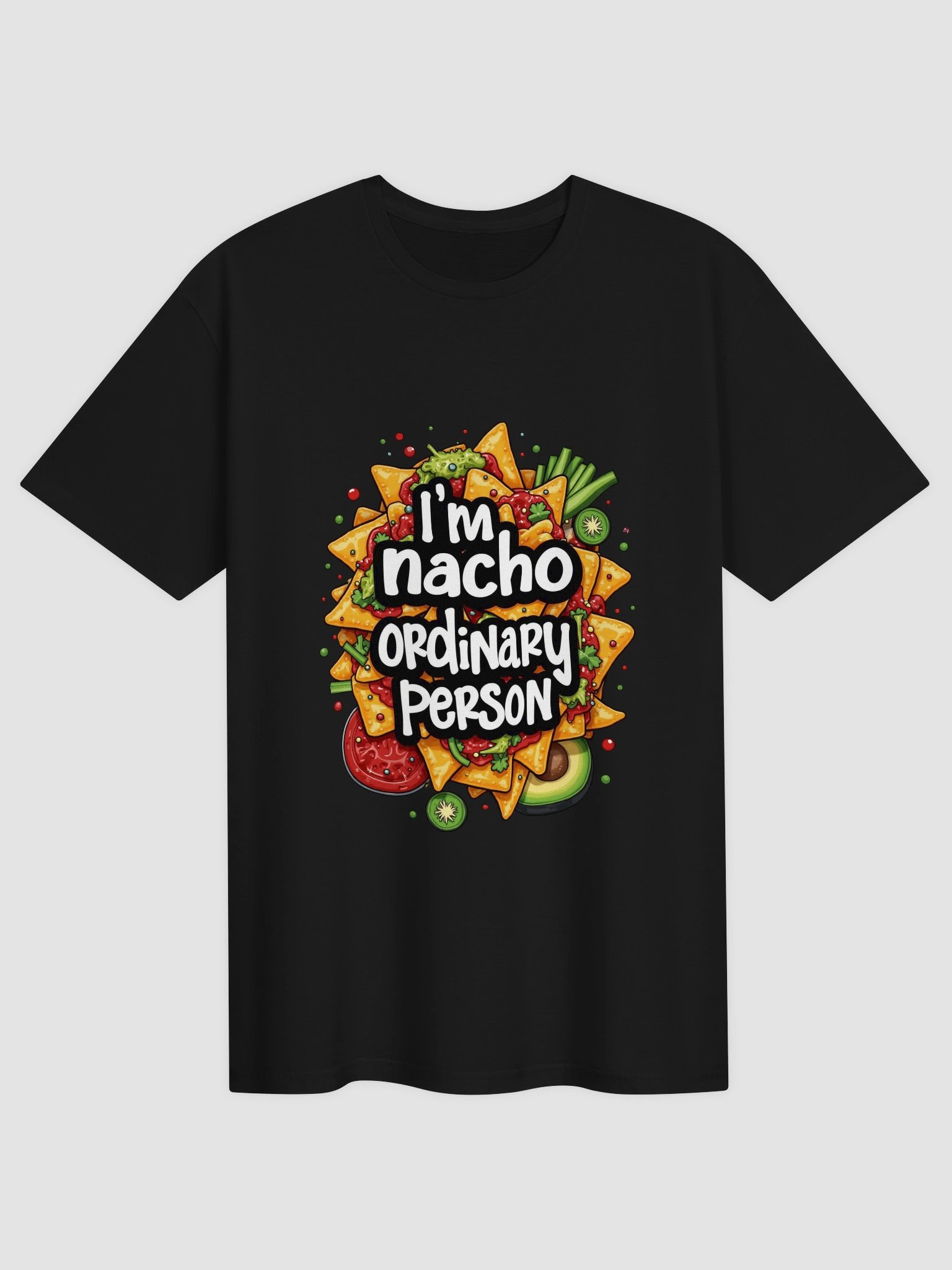 Nacho Ordinary T-Shirt product image (3)