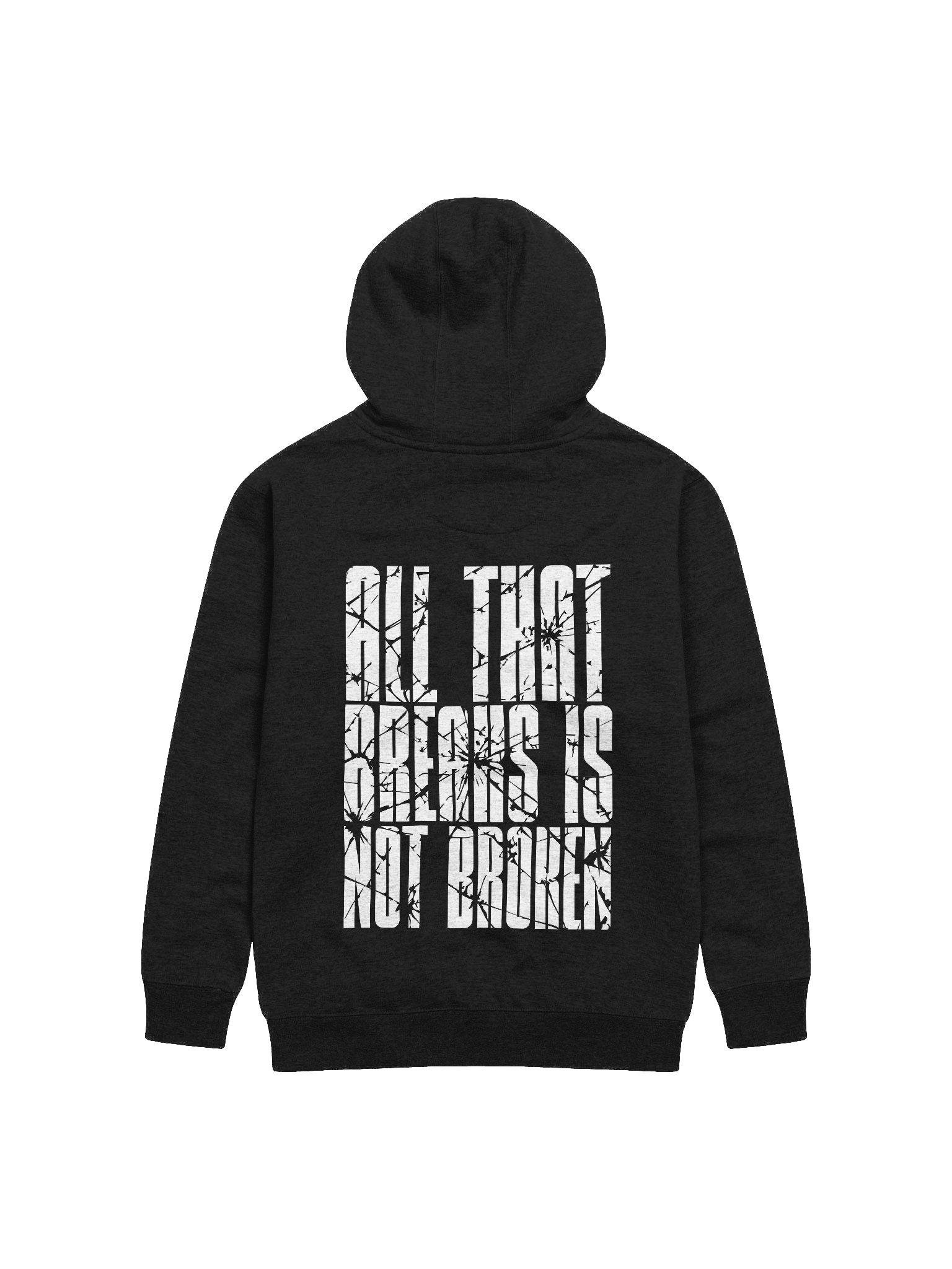 All That Breaks Is Not Broken Hoodie product image (2)