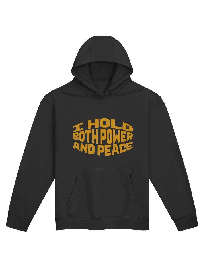 I Hold Both Power And Peace Premium Hoodie product image (1)