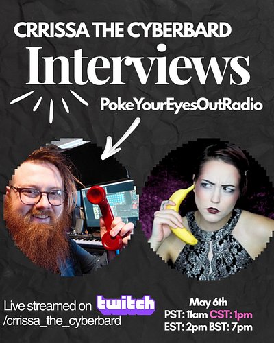May 6th I will be interviewing Twitch Partner, PokeYourEyesOutRadio, who creates music from his spaceship and brings dulcet t...