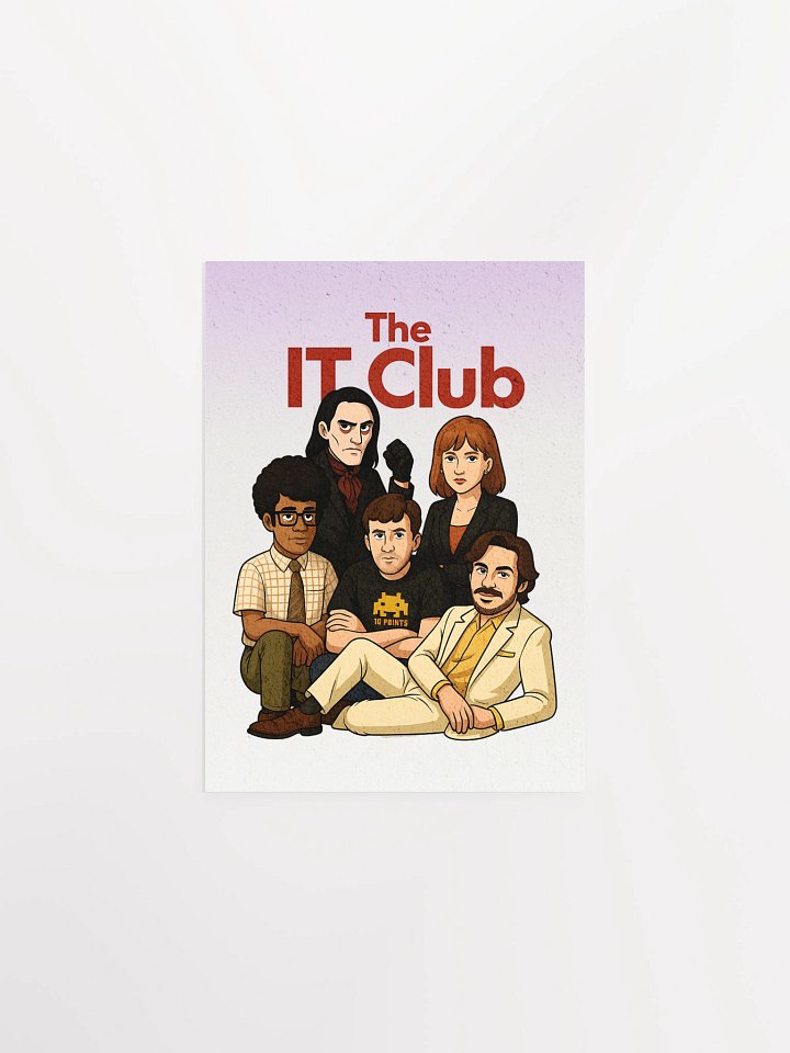 The IT Club Poster – Enhanced Matte IT Crowd x 80s Teen Movie Art Print product image (9)