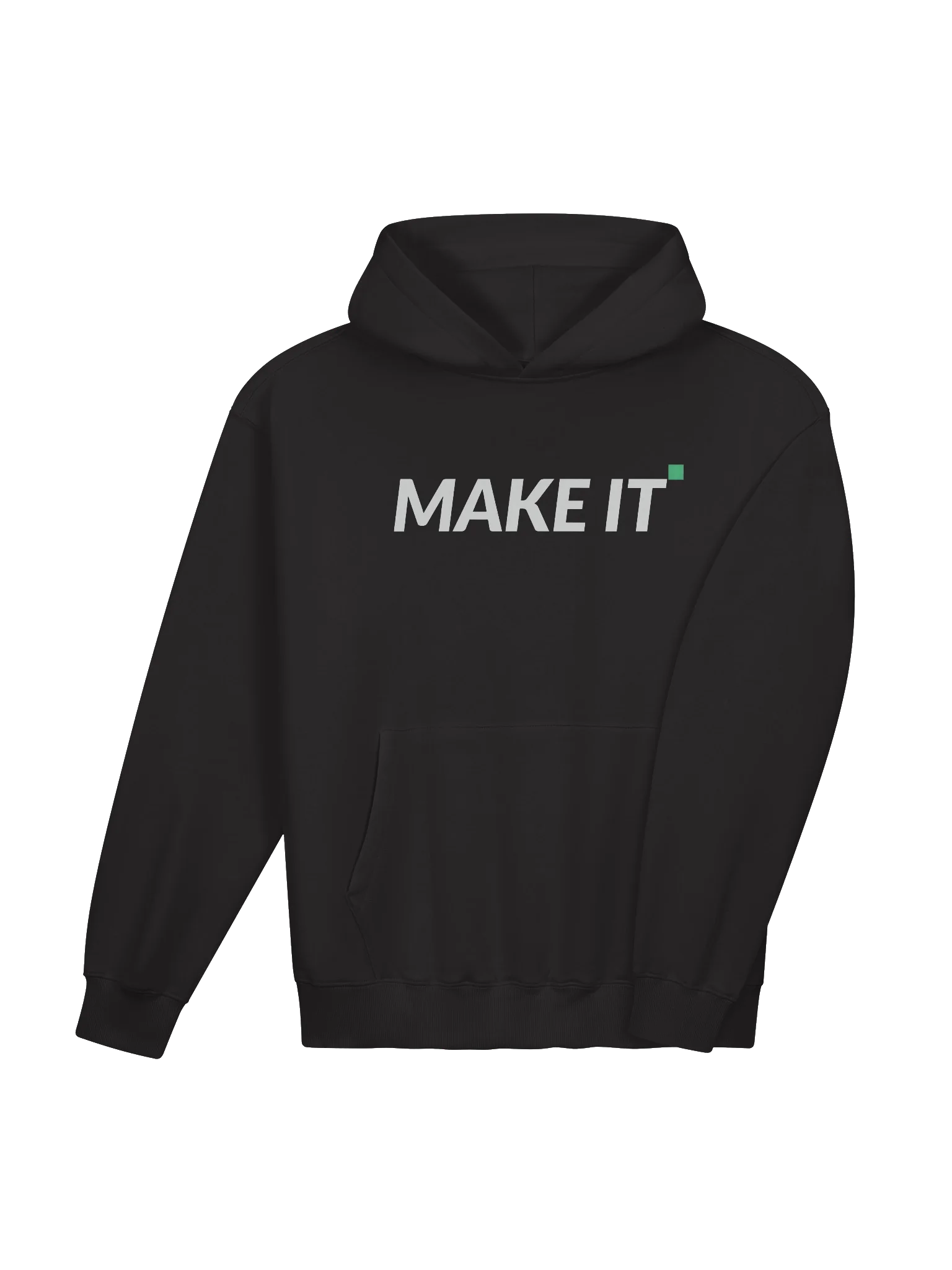 MAKE IT PREMIUM HOODIE product image (10)