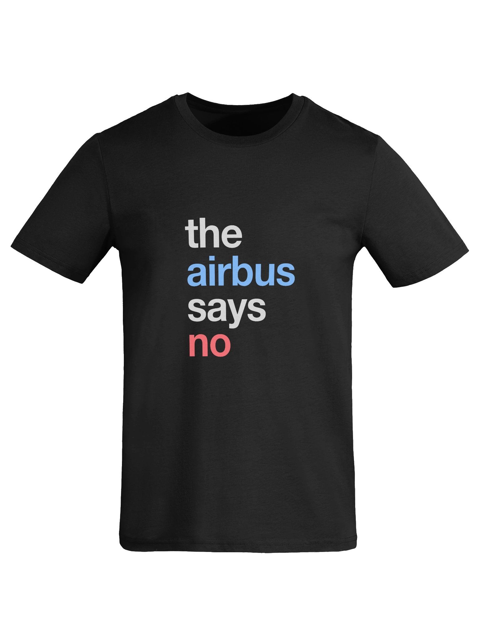 The Airbus Says No Tee product image (33)