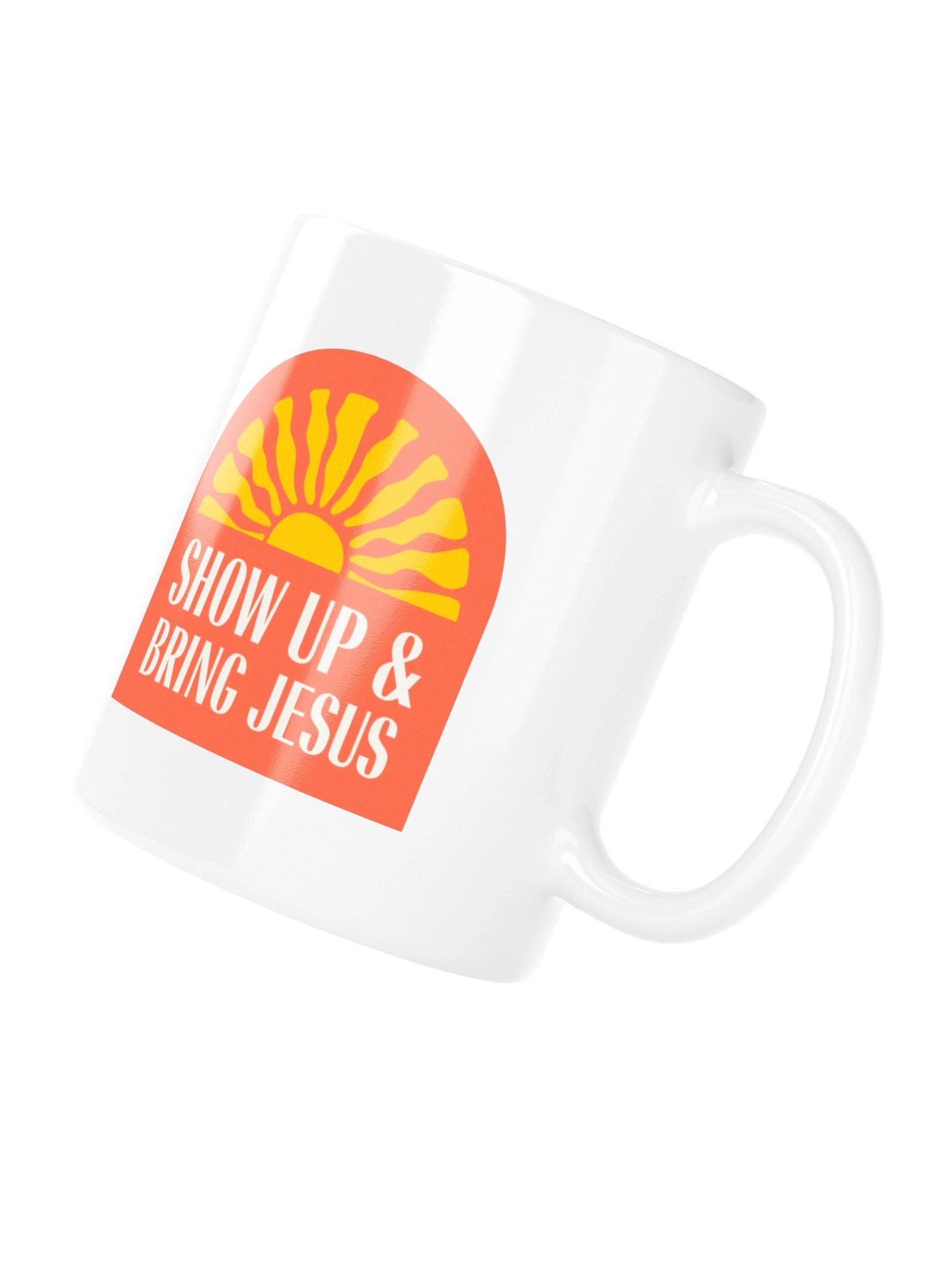 Show Up & Bring Jesus Mug product image (12)