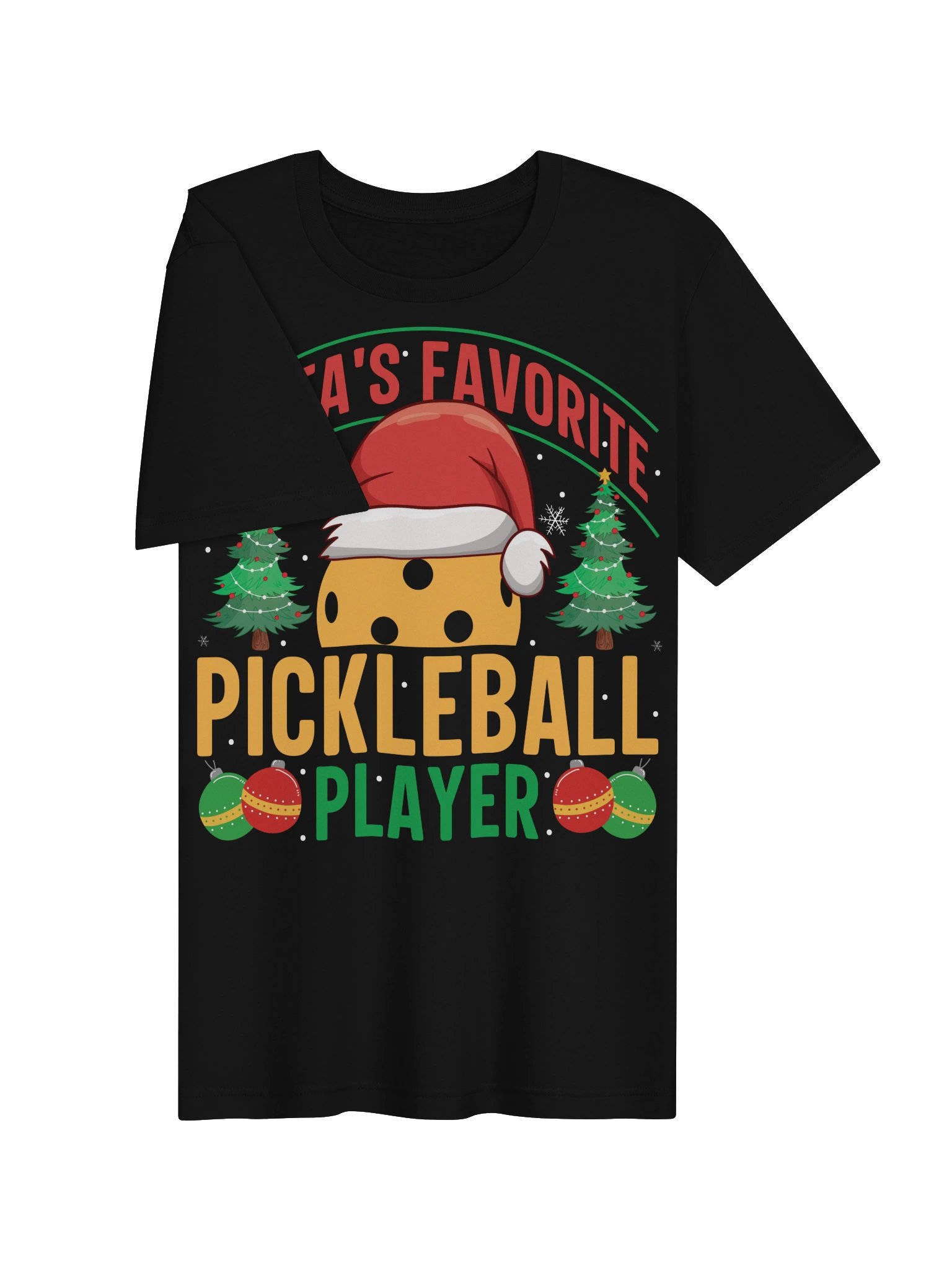 Santa's Favorite Pickleball Player Christmas Shirt product image (14)