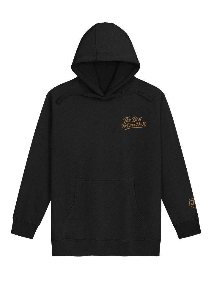 Best to Ever Do It Hoodie product image (1)