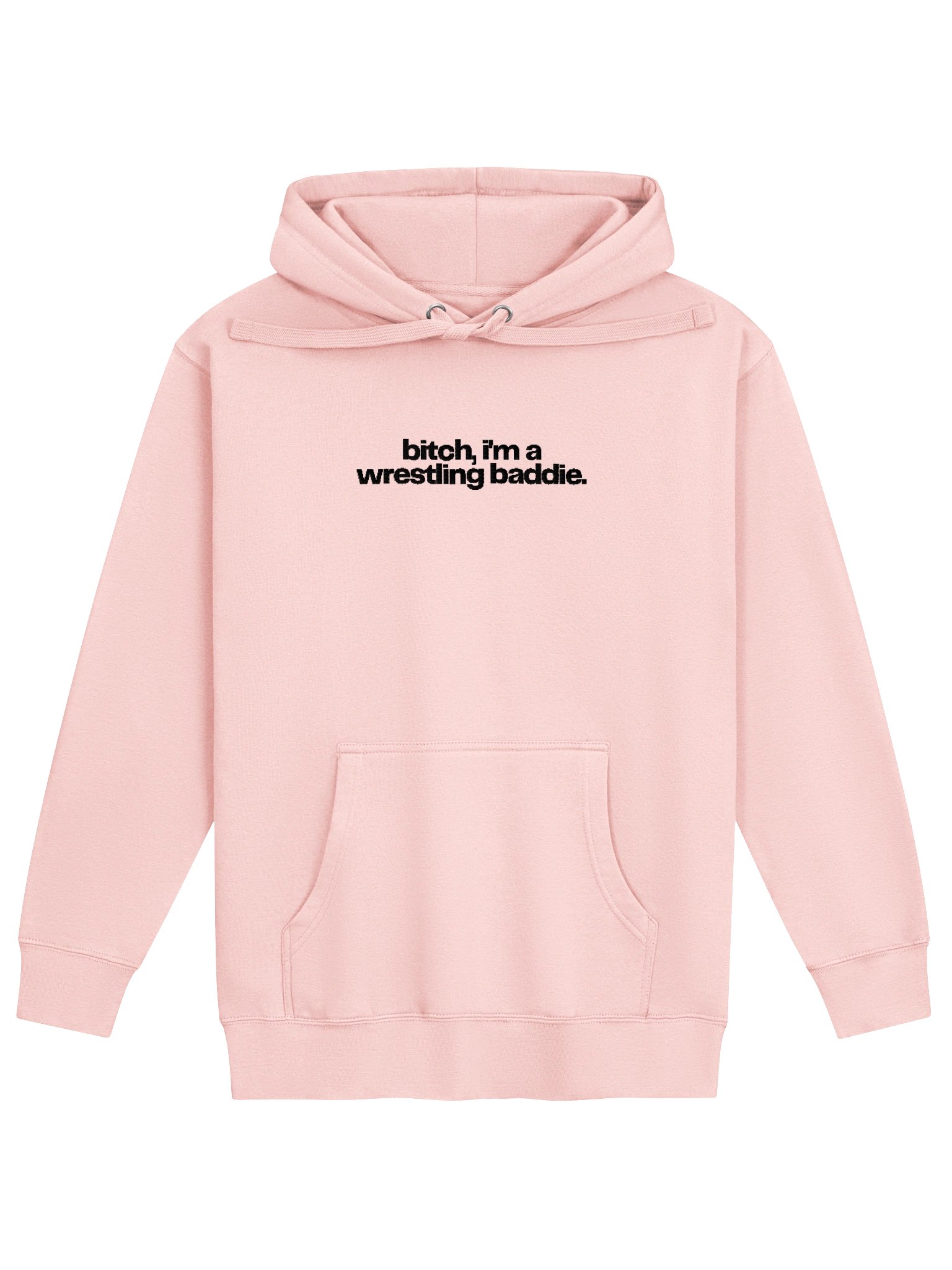 bitch, i'm a wrestling baddie embroidered hoodie (black font) product image (1)