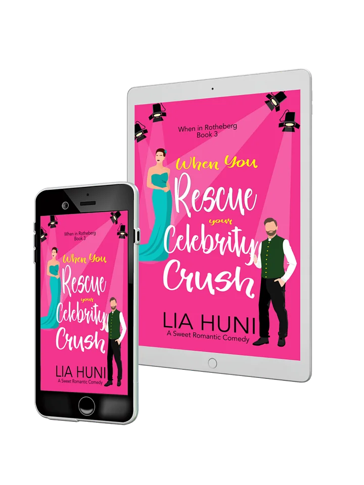 When You Rescue your Celebrity Crush- ebook product image (1)