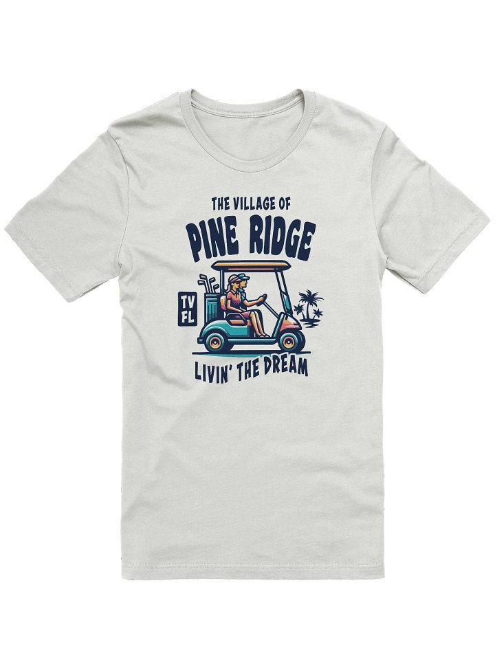 The Village of Pine Ridge TV FL Golf Cart Design T-Shirt product image (2)