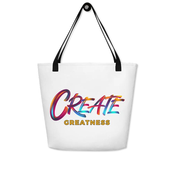 Create Greatness Large Print Tote Bag product image (1)