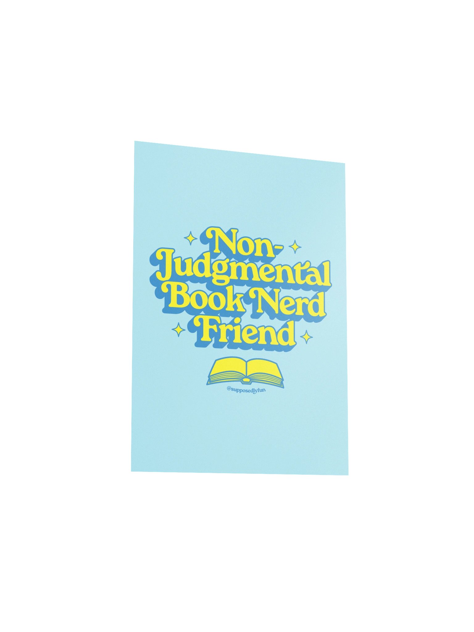 Non-Judgmental Book Nerd Friend Poster product image (5)