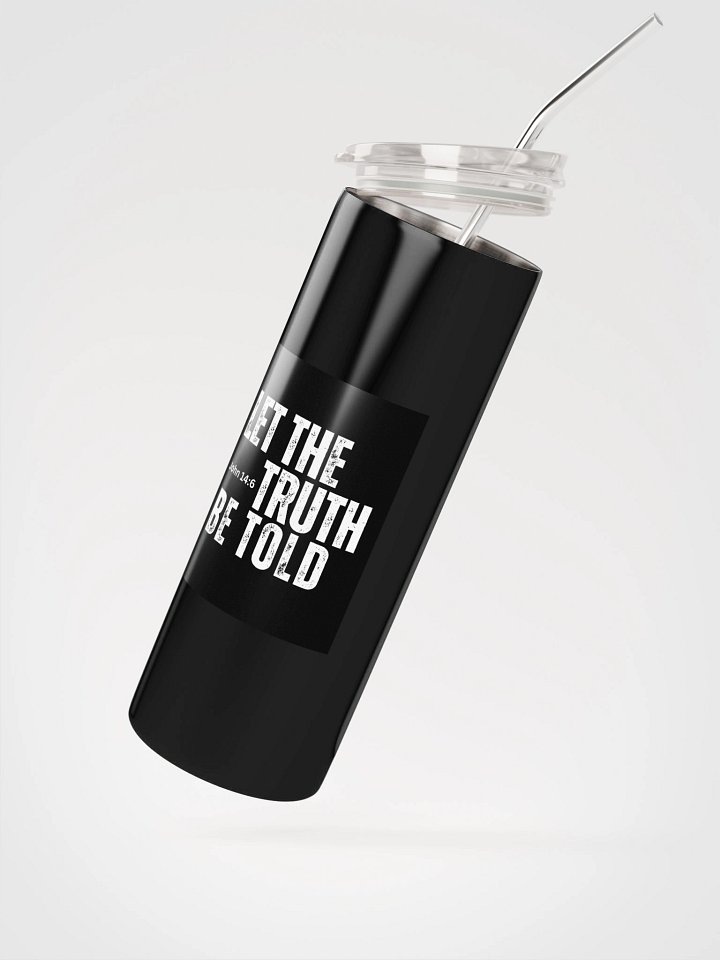 Let The Truth Be Told Tumbler product image (2)