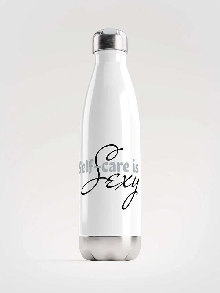 Self-care is sexy - White bottle product image (1)