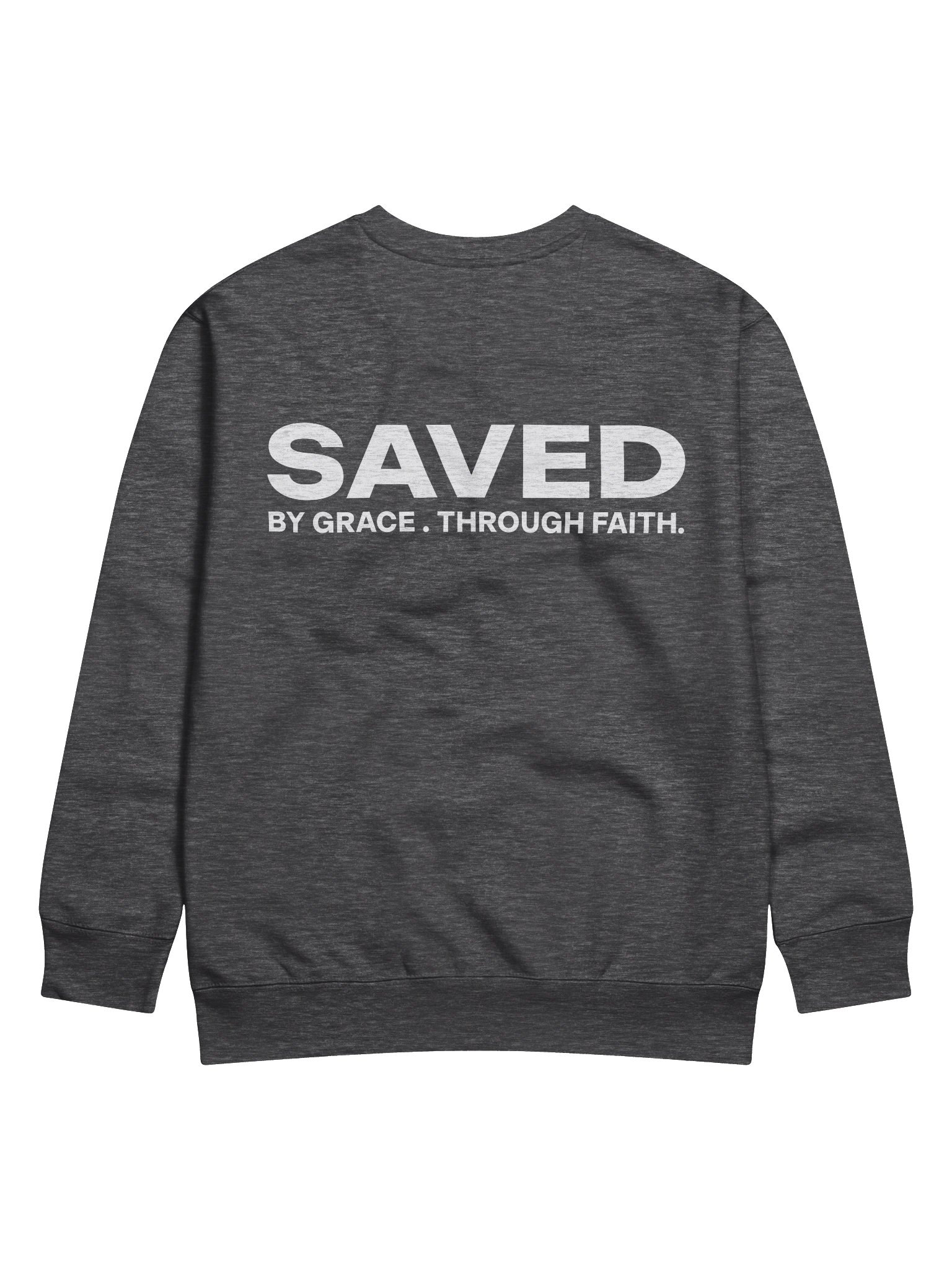 Saved by Grace Sweatshirt | Limited Edition product image (1)