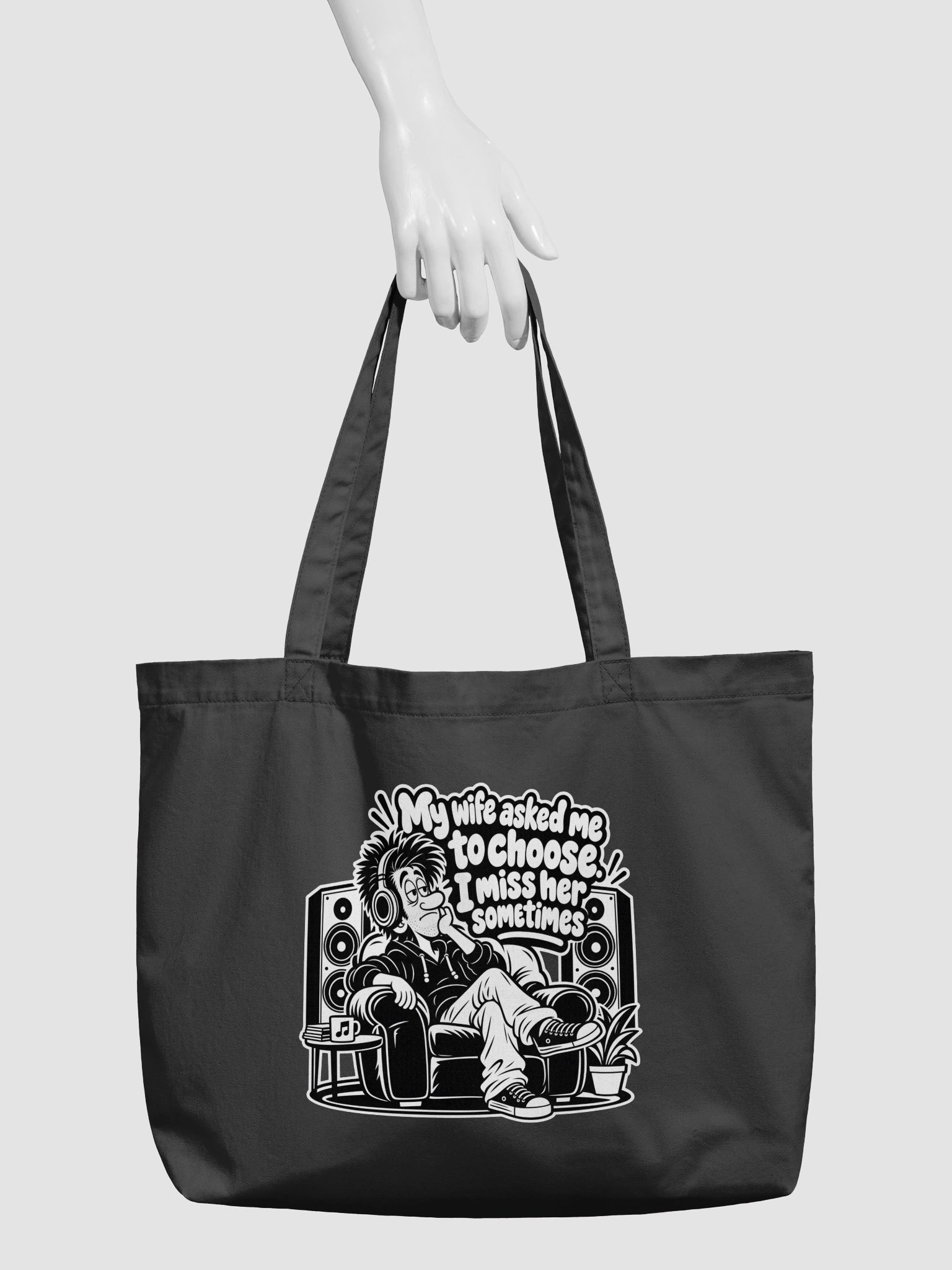 My Wife Asked Me To Choose I Miss Her Sometimes - Tote product image (3)