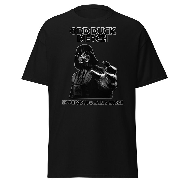 Odd Duck I Hope You Fucking Choke Shirt product image (2)