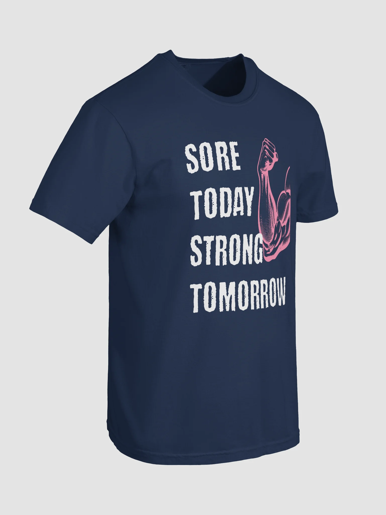 Sore Today Strong Tomorrow Tee product image (3)
