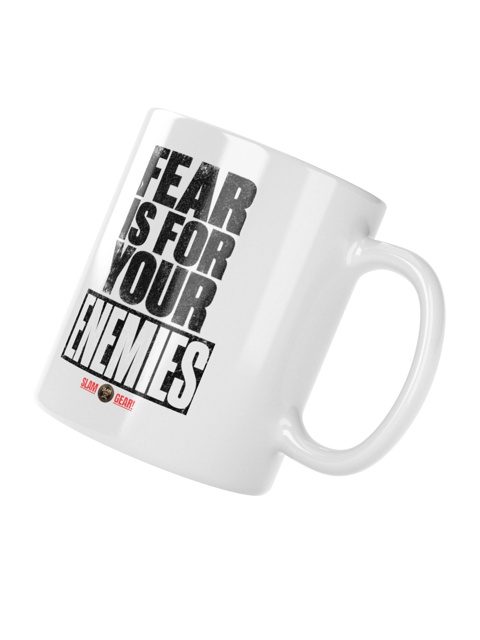 Fear Is For Your Enemies Mug product image (4)