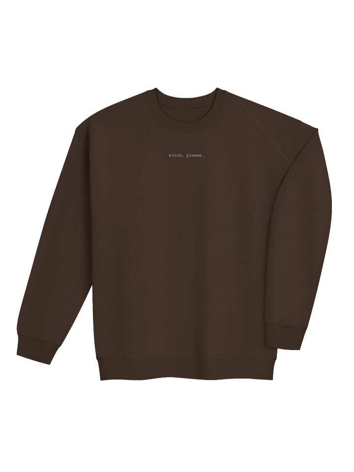 Witch, Please Sweatshirt product image (2)