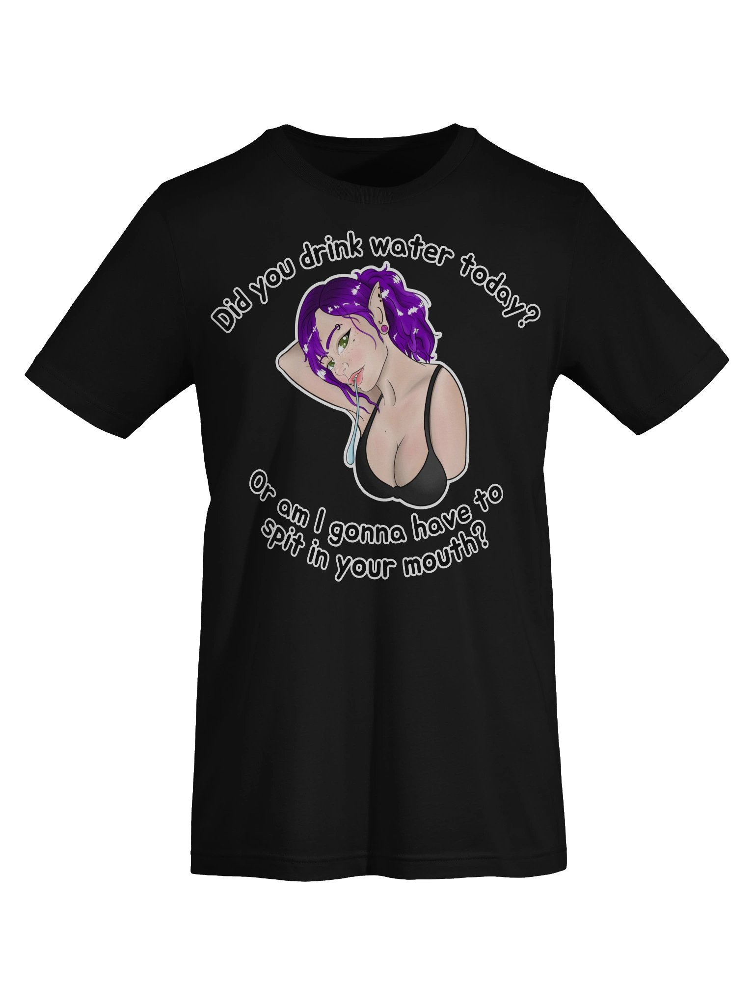 Did you drink your water today? Tee product image (9)