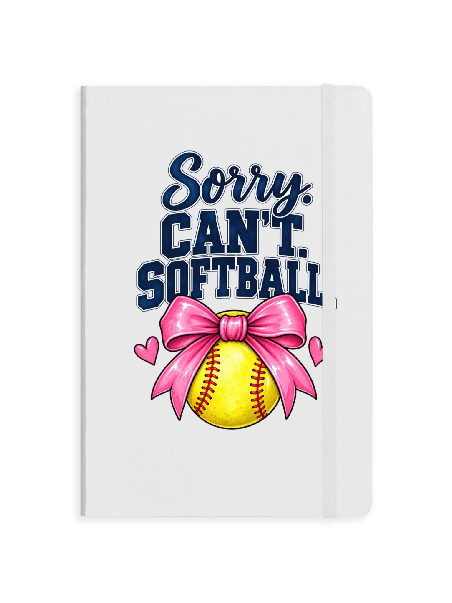 Sorry, Can’t. Softball. Hardcover Notebook | Sports Mom Journal product image (1)