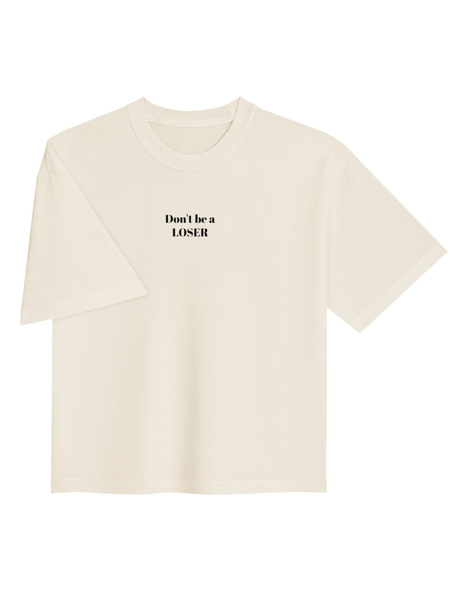 Don't be a LOSER womens boxy Tee Bone product image (3)