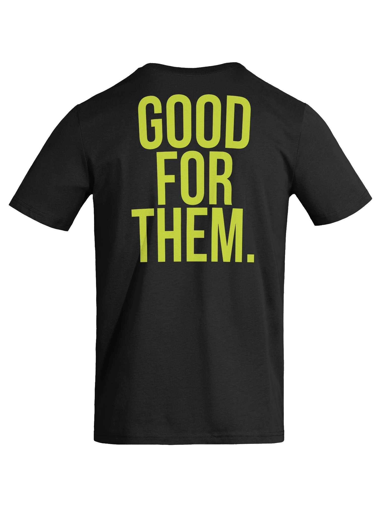 GOOD FOR THEM. TEE product image (9)