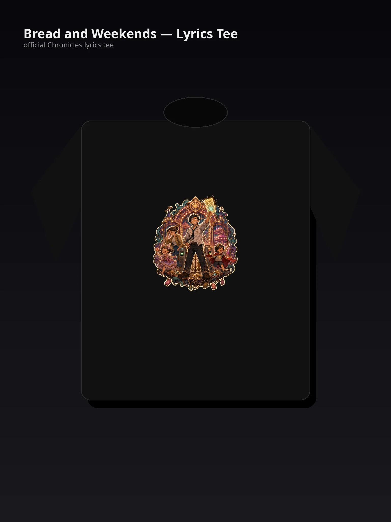 Bread and Weekends — Lyrics Tee - 8voRpg