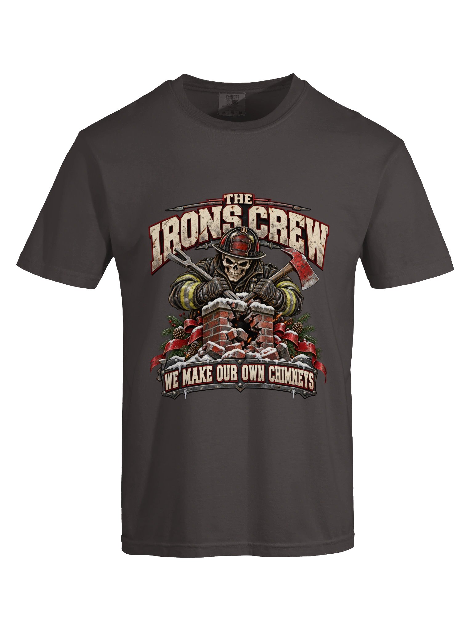 Firefighter Christmas Shirt — The Irons Crew, We Make Our Own Chimneys | Broken Sleigh™ product image (10)