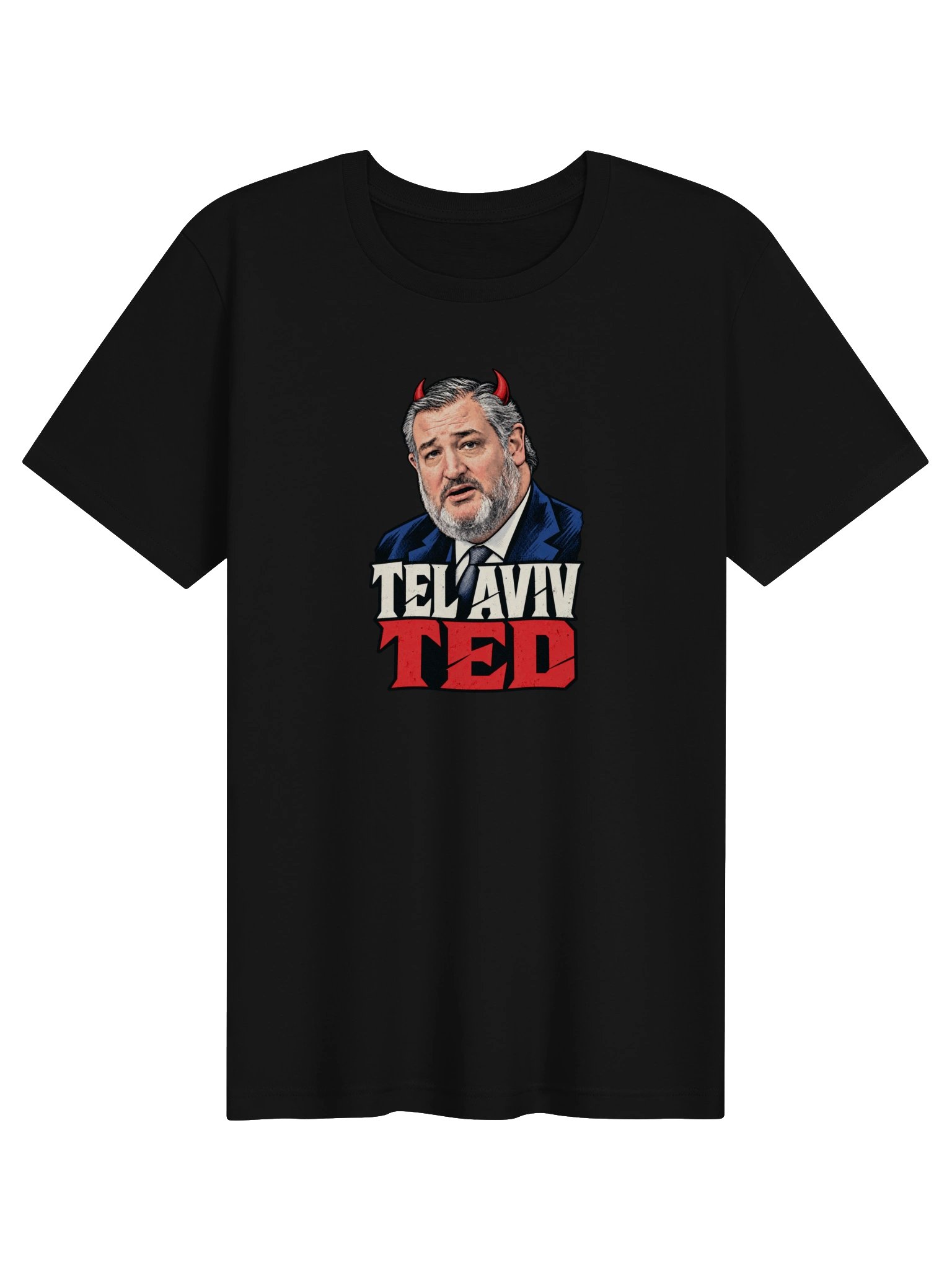 Ted Cruz “Tel Aviv Ted” Graphic Tee product image (1)