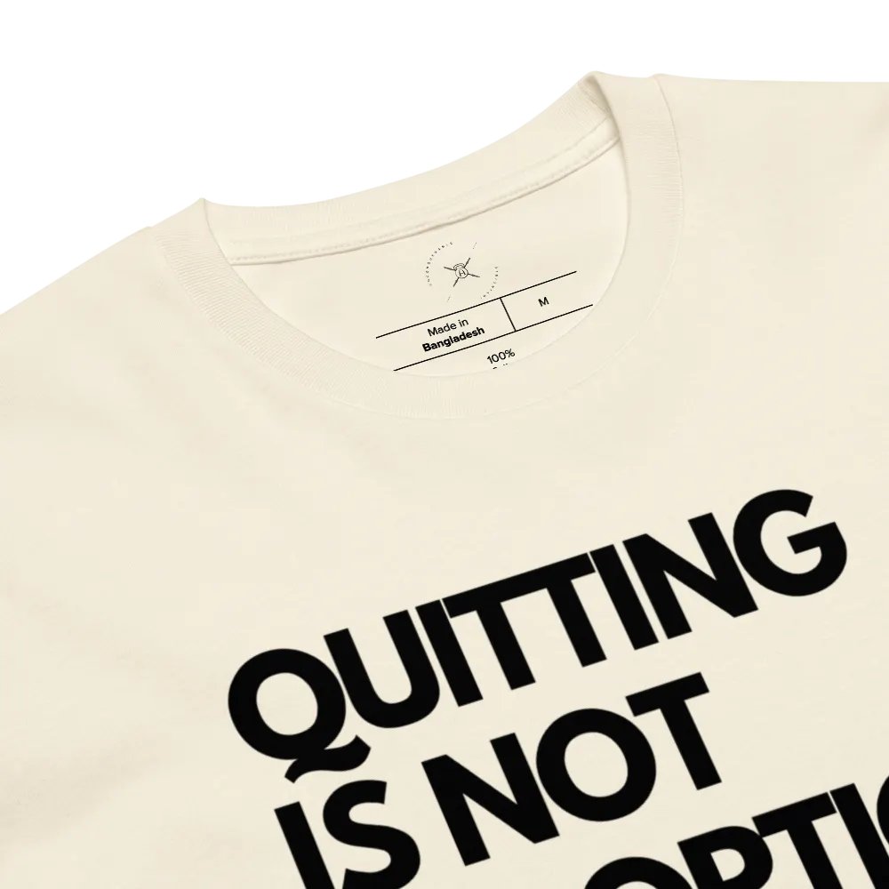 No Quitting - Invisible Elegance Unisex T-Shirt product image (7)